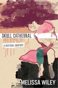 Skull Cathedral Â€“ A Vestigial Anatomy