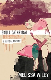 Skull Cathedral Â€“ A Vestigial Anatomy
