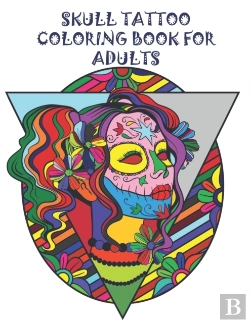 Bertrand.pt - Skull Tattoo Coloring Book For Adults