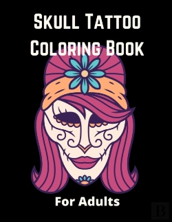 Bertrand.pt - Skull Tattoo Coloring Book For Adults