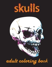 Skulls Adult Coloring Book