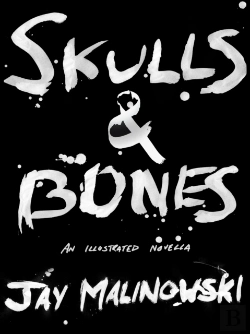 Bertrand.pt - Skulls & Bones: A Novella