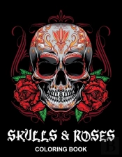 Skulls & Roses Coloring Book