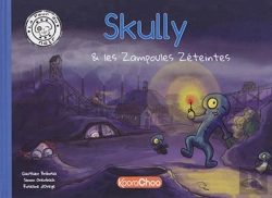 Bertrand.pt - Skully & Les Zampoules Zéteintes