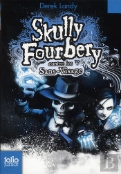 Skully Fourbery Contre Les Sans-Visage