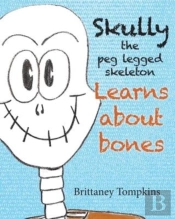 Skully The Peg Legged Skeleton