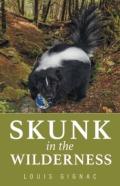 Skunk In The Wilderness