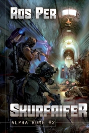 Skurfaifer  Alpha Rome Book 2 : Litrpg S