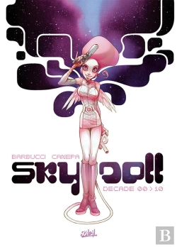 Bertrand.pt - Sky-Doll : Intégrale Tomes 1 À 3 : Décade 00 > 10