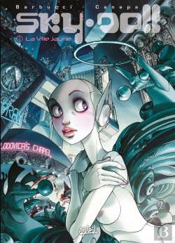 Bertrand.pt - Sky-Doll Tome 1 : La Ville Jaune