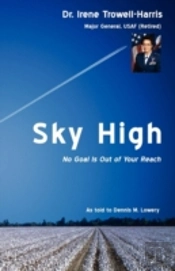 Sky High ~ No Goal Is Out Of Your Reach