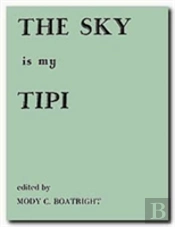 Sky Is My Tipi