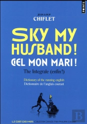 Sky My Husband! Ciel Mon Mari!. The Integrale