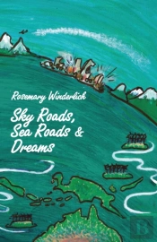 Sky Roads, Sea Roads   Dreams