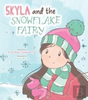 Skyla And The Snowflake Fairy