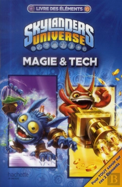 Bertrand.pt - Skylanders - Le Livre Des Elements N 1: Magie Et Tech