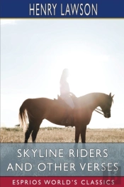 Skyline Riders And Other Verses  Esprios