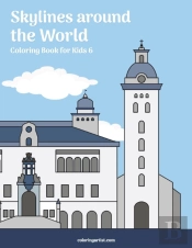Skylines Around The World Coloring Book For Kids 6