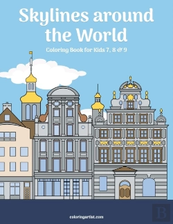 Bertrand.pt - Skylines Around The World Coloring Book For Kids 7, 8 & 9