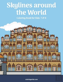 Bertrand.pt - Skylines Around The World Coloring Book For Kids 7 & 8