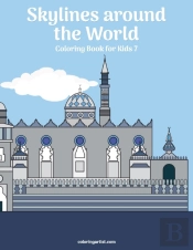 Skylines Around The World Coloring Book For Kids 7