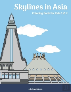 Bertrand.pt - Skylines In Asia Coloring Book For Kids 1 & 2