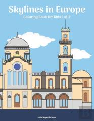 Skylines In Europe Coloring Book For Kids 1 & 2