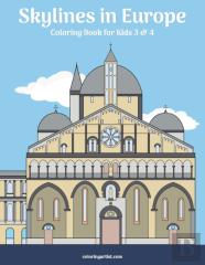 Skylines In Europe Coloring Book For Kids 3 & 4