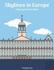 Skylines In Europe Coloring Book For Kids 3