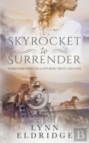 Skyrocket To Surrender