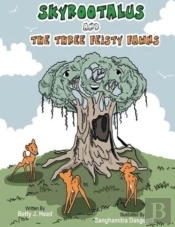 Skyrootalus And The Three Feisty Fawns