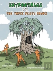 Skyrootalus And The Three Feisty Fawns