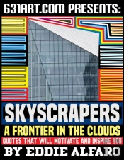 Skyscrapers - A Frontier In The Clouds