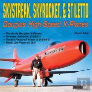 Skystreak, Skyrocket, & Stiletto