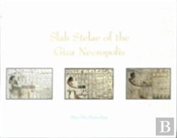 Bertrand.pt - Slab Stelae Of The Giza Necropolis