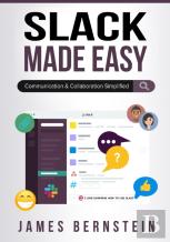 Slack Made Easy