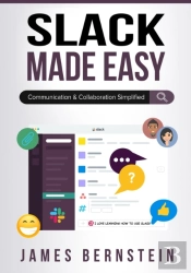 Slack Made Easy