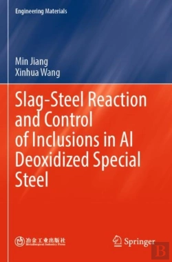 Bertrand.pt - Slag-Steel Reaction And Control Of Inclusions In Al Deoxidized Special Steel