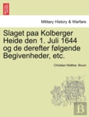 Slaget Paa Kolberger Heide Den 1. Juli 1