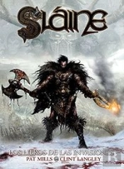 Sláine: Los Libros De Las Invasiones