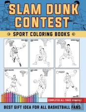 Slam Dunk Contest Coloring Books - Complete All Winners !