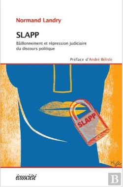 Bertrand.pt - Slapp - Baillonnement Et Repression Judiciaire Du Discours Politique