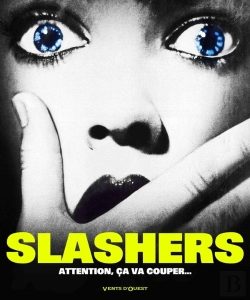 Bertrand.pt - Slashers ; Attention Ça Va Couper...