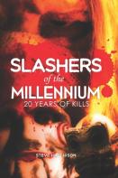 Slashers Of The Millennium