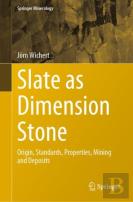 Slate As Dimension Stone