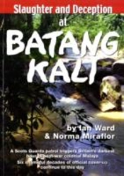 Slaughter And Deception At Batang Kali