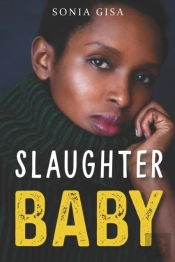Slaughter Baby