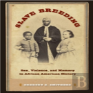 Slave Breeding