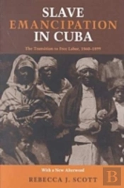 Slave Emancipation In Cuba