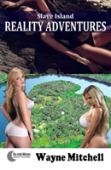 Slave Island Reality Adventures